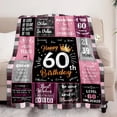 thumbnail image 4 of LHSHID Unique Happy Birthday Fleece Throw Blanket Funny 60 Years Old Birthday Decorations Gifts Best 60th Birthday Gfit Ideas for Mom Wife Sister Friends Female 30"x40", 4 of 6