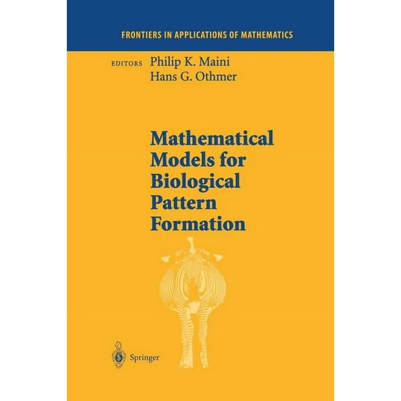 Mathematical Models for Biological Pattern Formation, (Paperback)
