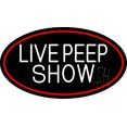 thumbnail image 1 of Live Peep Show LED Neon Sign 13 x 24 - inches Black Square Cut Acrylic Backing, with Dimmer - Premium built indoor Sign for Strip Club, Dance club, Décor, Bar., 1 of 7
