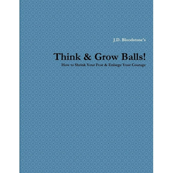 Think & Grow Balls!, (Paperback)