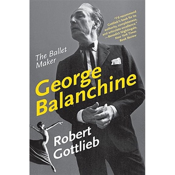 Pre-Owned George Balanchine: The Ballet Maker (Eminent Lives) Paperback