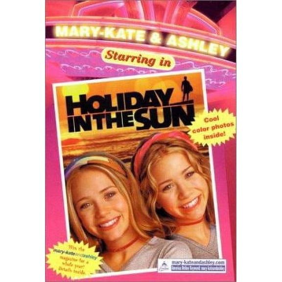 Holiday in the Sun 4 by Olsen Mary-Kate & Ashley Starring in Paperback Children's Books English