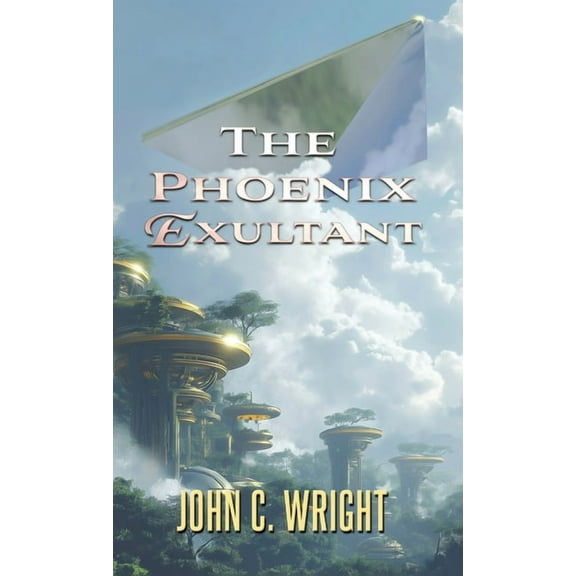 The Phoenix Exultant, (Hardcover)