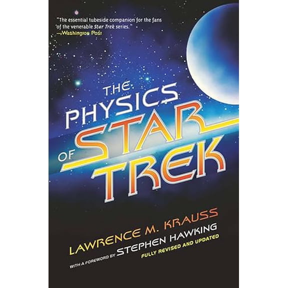 Pre-Owned The Physics of Star Trek (Paperback) 0465002048 9780465002047
