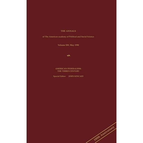 Kincaid: Amer Federalism May 90 Vol 509 (Cloth), (Hardcover)