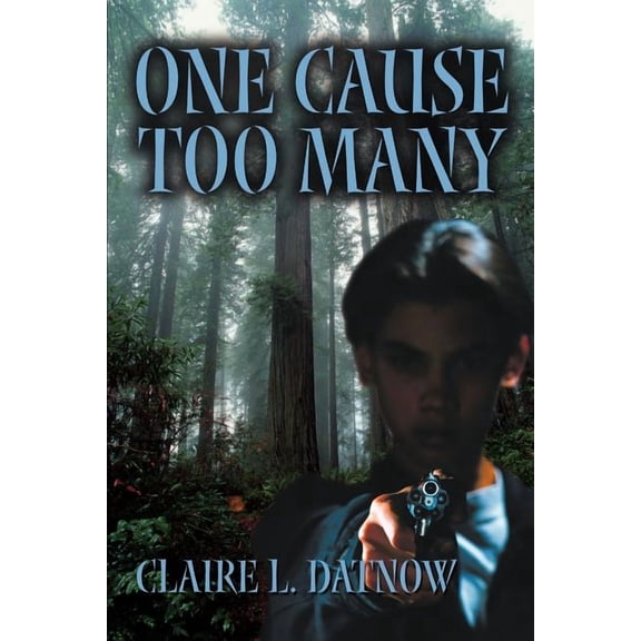 One Cause Too Many, (Paperback)