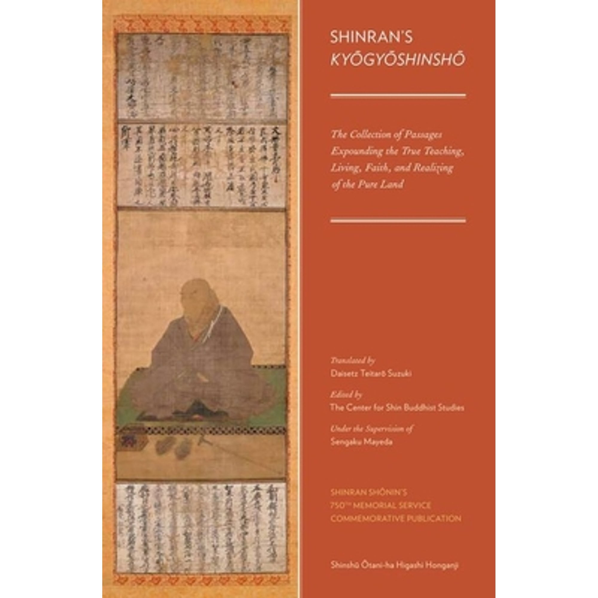 Pre-Owned Shinran's Kyogyoshinsho: The Collection of Passages Expounding the True Teaching, Living, Faith, and (Hardcover) by Daisetz Teitaro Suzuki, Sengaku Mayeda, Mark Blum
