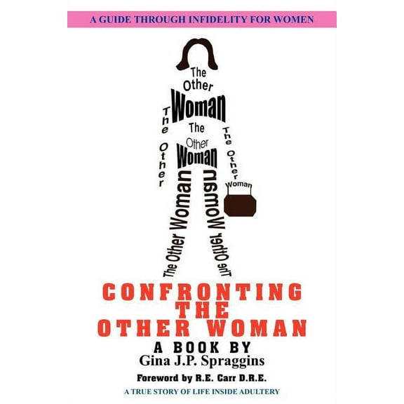 Confronting the Other Woman, (Paperback)