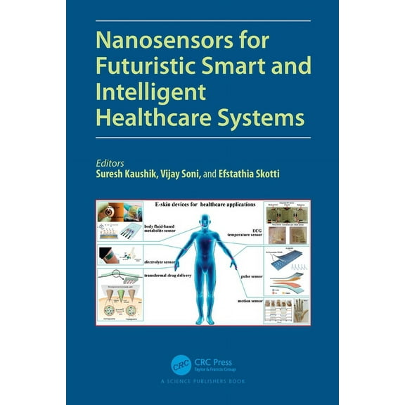 Nanosensors for Futuristic Smart and Intelligent Healthcare Systems, (Hardcover)