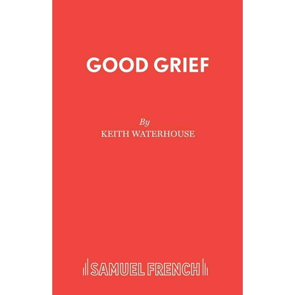 Good Grief, (Paperback)