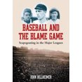 thumbnail image 1 of Baseball and the Blame Game: Scapegoating in the Major Leagues, 1 of 1