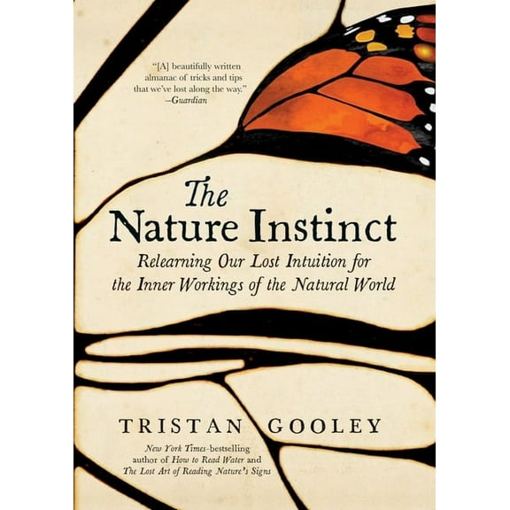 The Nature Instinct - Hardcover