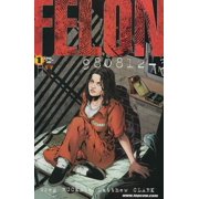 Felon #1 VF ; Image Comic Book