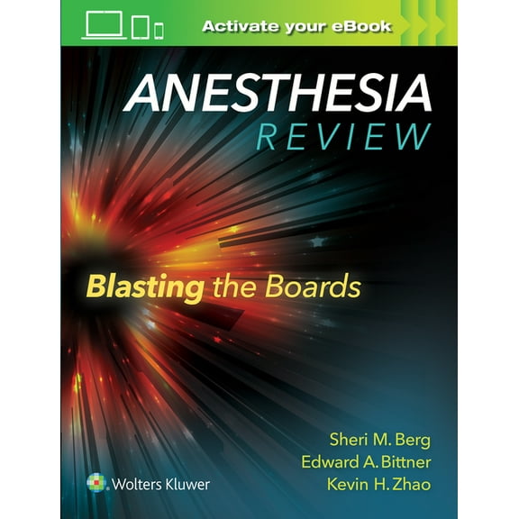 Anesthesia Review: Blasting the Boards, (Paperback)