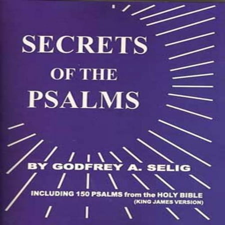 Secrets of the Psalms by Godfrey Selig - Walmart.com