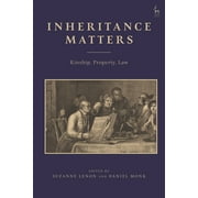 Inheritance Matters: Kinship, Property, Law (Hardcover)