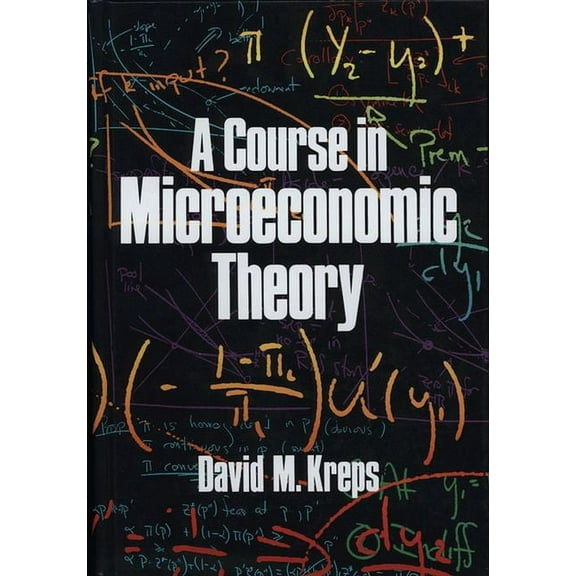 A Course in Microeconomic Theory, (Paperback)