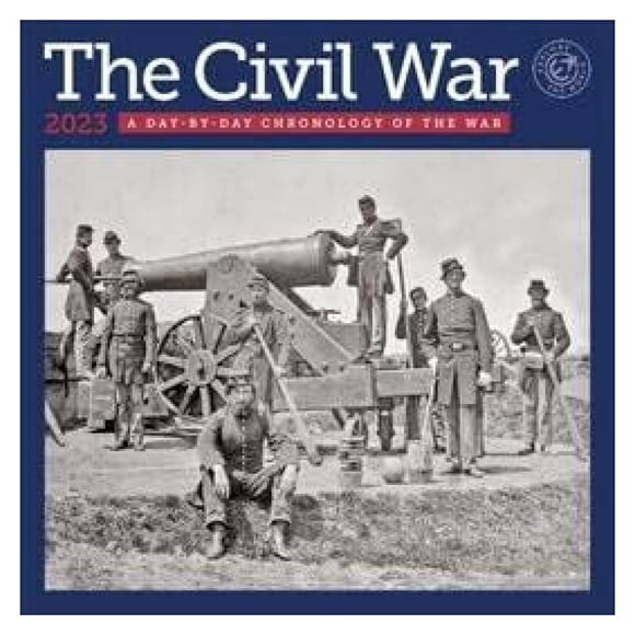 Civil War Calendar 2023