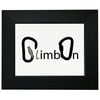 Climb On Word Art With Carabiner Rock Climbing Framed Print Poster Wall or Desk Mount Options