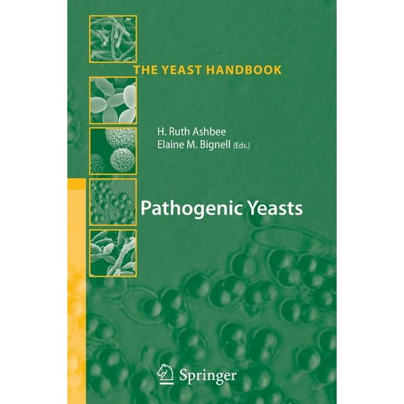 Yeast Handbook Pathogenic Yeasts, (Paperback)