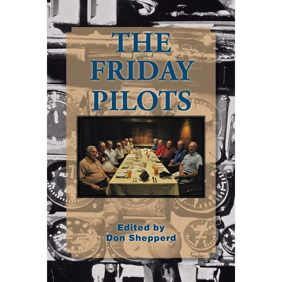 The Friday Pilots (Paperback)