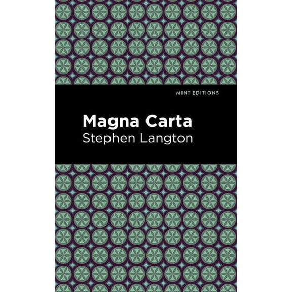 Mint Editions (Historical Documents and The Magna Carta, (Paperback)