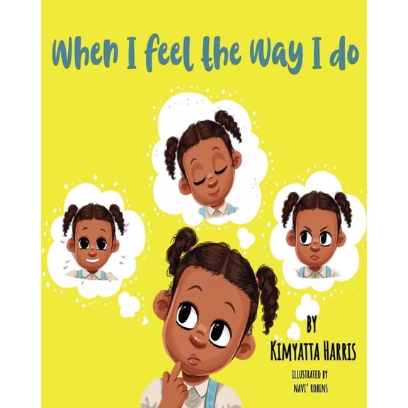 When I Feel the Way I Do, (Paperback)