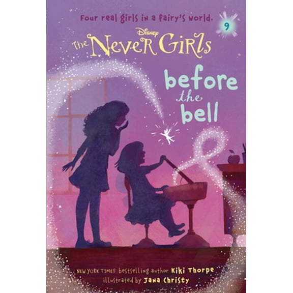 Never Girls: Never Girls #9: Before the Bell (Disney: The Never Girls) (Series #9) (Paperback)
