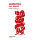 thumbnail image 1 of Libro Historias De Amor Tapa Blanda, Autor Julia Kristeva, Editorial Siglo Xxi Editores, 1 of 2