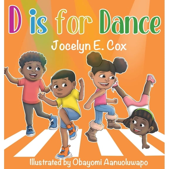 D is for Dance, (Hardcover)