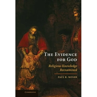 The Evidence for God, (Hardcover)