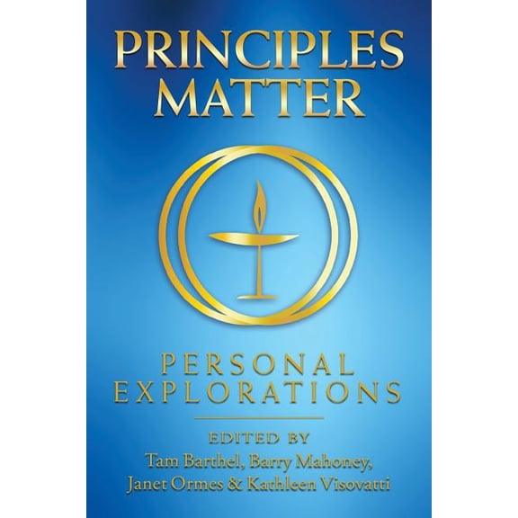 Principles Matter: Personal Explorations