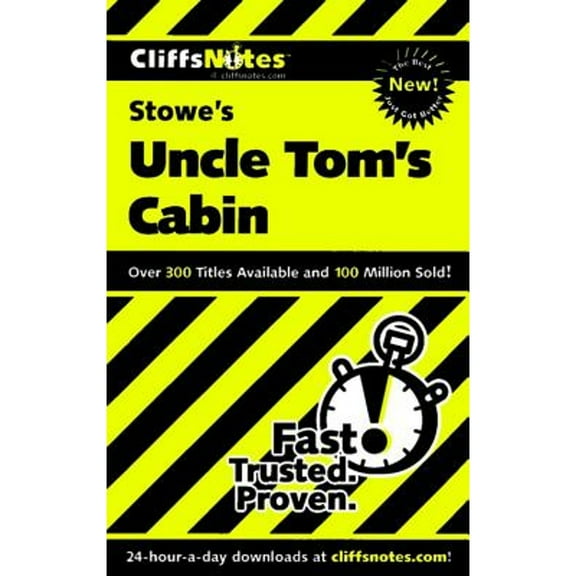 Pre-Owned CliffsNotes on Stowe's Uncle Tom's Cabin (Paperback) by Thomas Thornburg, Mary K.Patterson Thornburg