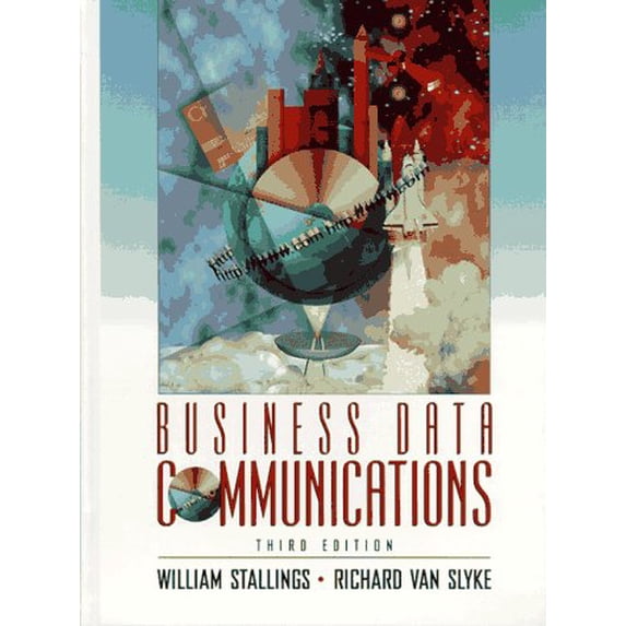 Pre-Owned Business Data Communications (Hardcover) 013594581X 9780135945810