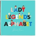 thumbnail image 2 of Lady Legends Alphabet (Hardcover), 2 of 2