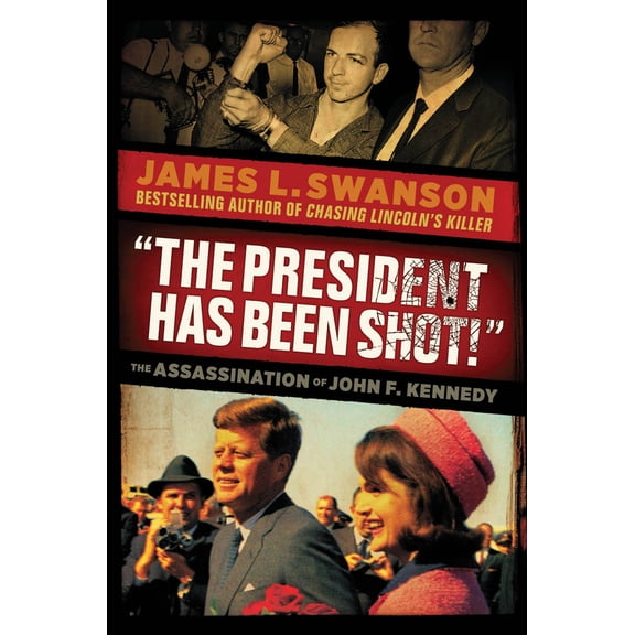 Pre-Owned The President Has Been Shot!: The Assassination of John F. Kennedy (Hardcover) 0545490073 9780545490078