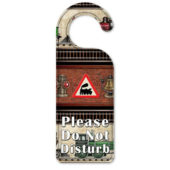 Do Not Disturb Door Knob Hanger Sign - Trains & Signs II - Image by Dan Morris