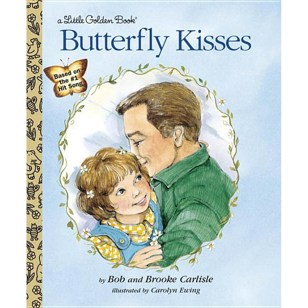 Little Golden Book Butterfly Kisses (Hardcover)
