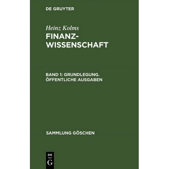 Sammlung GÃ¶schen Grundlegung. Ãffentliche Ausgaben, Book 148, (Hardcover)