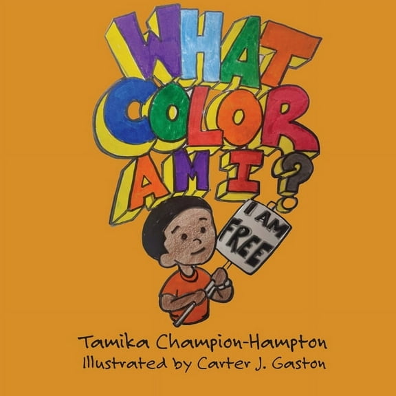 Kamden Faith Journey What Color Am I?, Book 8, (Paperback)