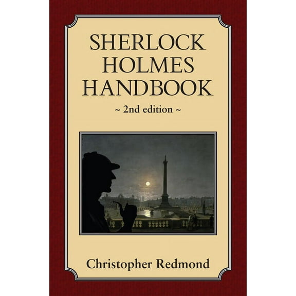 Sherlock Holmes Handbook: Second Edition, (Paperback)