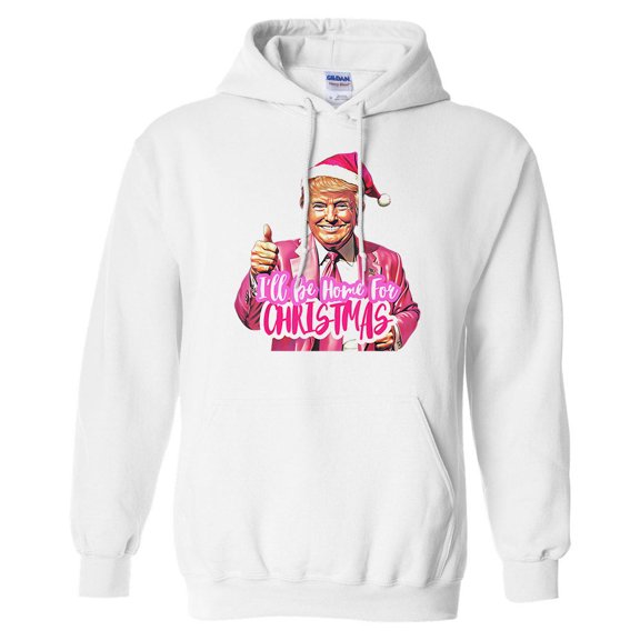 Pink Trump Home for Christmas Hoodie Sweatshirt Unisex Large White