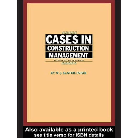 Cases in Construction Management, (Paperback)