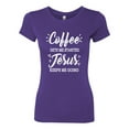 thumbnail image 2 of Wild Bobby, Coffee Gets Me Started Jesus Keeps Me Going Inspirational/Christian Women Slim Fit Junior Tee, Purple Rush, Large, 2 of 5
