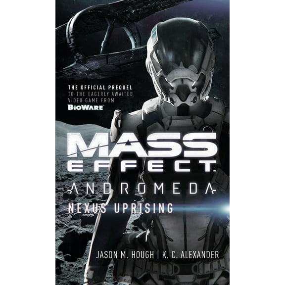 Mass Effect - Andromeda: Nexus Uprising, (Paperback)