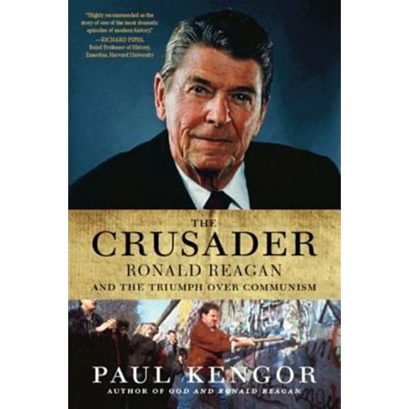 Pre-Owned The Crusader: Ronald Reagan and the Fall of Communism (Paperback) 0061189243 9780061189241