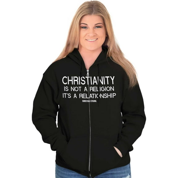 Christianity Is Not A Religion Zip Up Hoodie Men's Women's Brisco Brands S