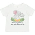 thumbnail image 3 of Inktastic I'll Never Forget That My Big Brother Loves Me Cute Elephant Boys or Girls Toddler T-Shirt, 3 of 5