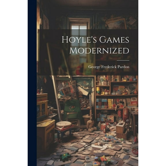 Hoyle's Games Modernized, (Paperback)
