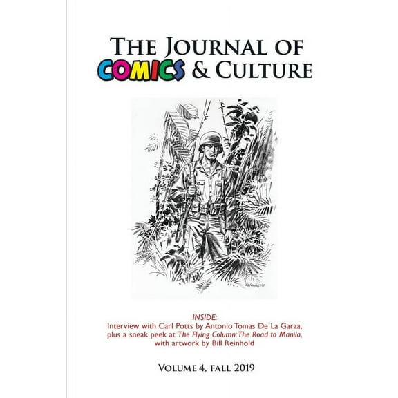 Comics: The Journal of Comics and Culture Volume 4 (Paperback)